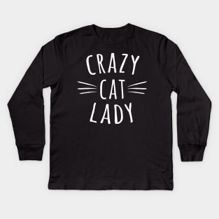 Crazy Cat Lady Kids Long Sleeve T-Shirt